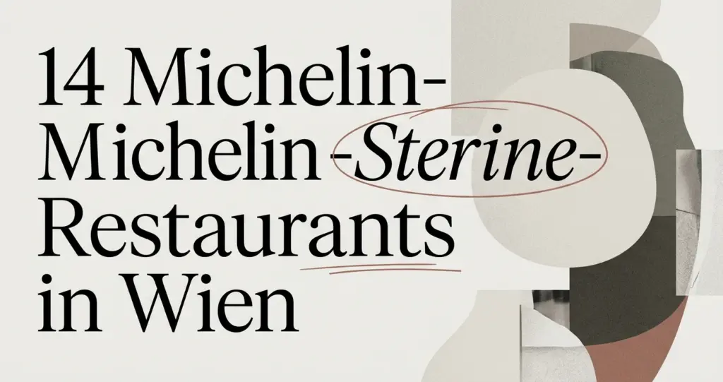 Restaurants für ein Dinner Date in Wien: Die besten Adressen
