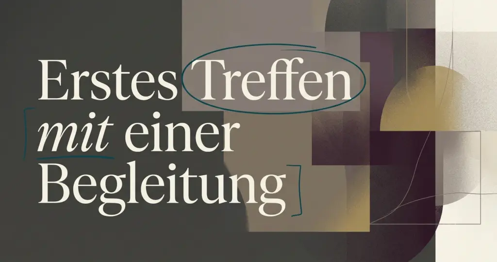 Erstes Treffen mit einer Begleitung: Tipps für Gentlemen